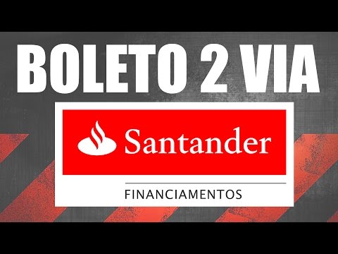 2º BOLETO SANTANDER FINANCIAMENTOS - RESOLVIDO 2016
