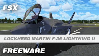 Lockheed Martin F-35 Lightning II Freeware Add-on for FSX (Legacy)