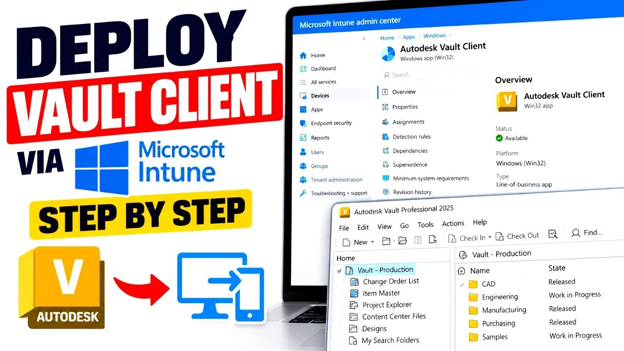 Deploy Autodesk Vault Client Using Microsoft Intune - YouTube