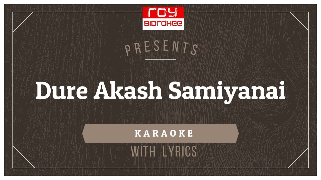 Dure Akash Samiyanai  Lata Mangeshkar   FULL KARAOKE  with BANGLA Lyrics
