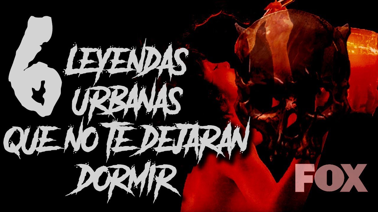 6 Leyendas Urbanas que no te dejaran Dormir - El Abismo Hereje