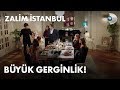 Akşam yemeğinde büyük gerginlik! - Zalim İstanbul 18. Bölüm