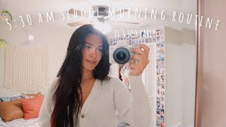 I wake up at 5:30 am every morning | My school morning routine