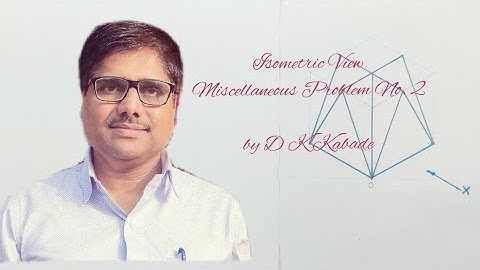 Isometric View Miscellaneous Problem No. 2