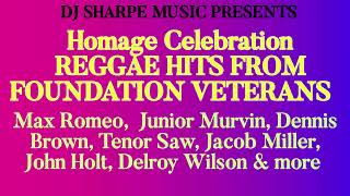 REGGAE HITS FROM FOUNDATION VETERANS Dennis Brown, Delroy Wilson, Jacob Miller, Gregory Isaacs