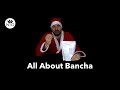 All about bancha