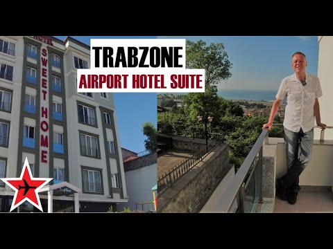 Airport Trabzon Türkei | Sweet Home Suite Hotel in Flughafennähe | Trip Report by FlightTraveler.TV