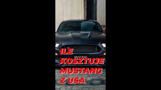Ile kosztuje Ford Mustang z USA? #shorts #mustang #ford #import