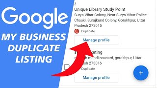 Google My Business Duplicate Listing | Duplicate GMB Listing | Google My Business SEO