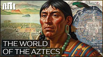 The World Of The Aztecs: A Captivating History Of Mexico City