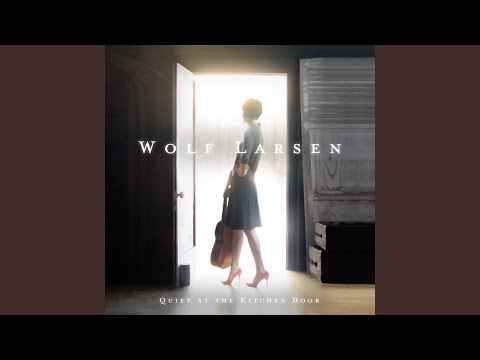 If I Be Wrong - Wolf Larsen