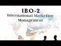 I.B.O.-2/ Ch 2 International Marketing Orientation And Involvement / Hand Written Notes