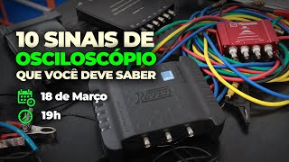 10 Sinais de Osciloscópio que você deve saber