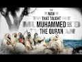 The man that taught muhammad  the quran