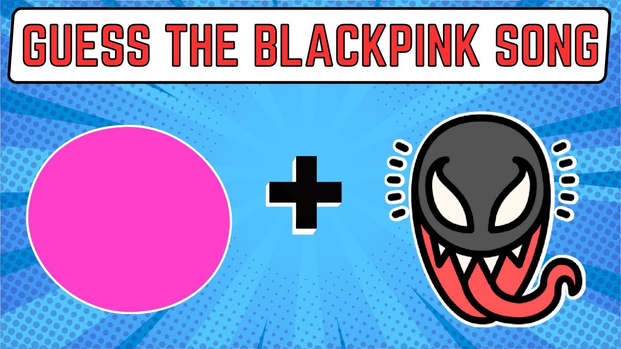 Guess the Blackpink Song by Emoji   Emoji Quiz  Kpop Quiz