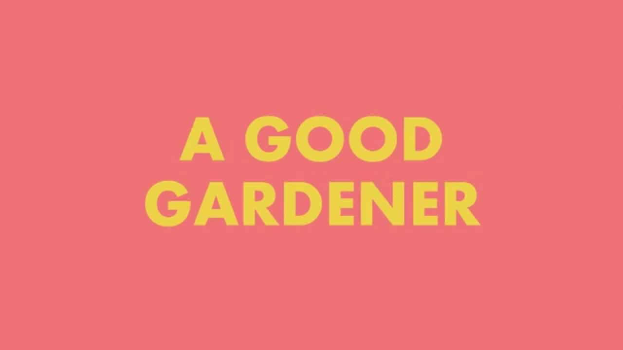 A Good Gardener (Launch Trailer)