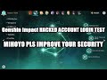 HOW BAD IS YOUR SECURITY MIHOYO?? GENSHIN IMPACT HACKED ACCOUNT LOGIN TEST!