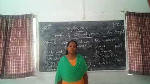 Computer Std 1 Ch-4 Keyboard Practices with Notepad