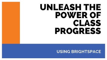 Using Brightspace Class Progress