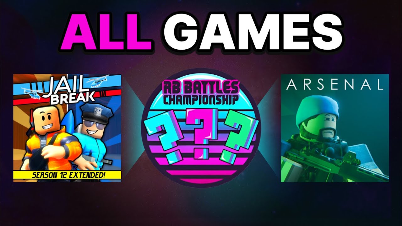 All The Games Included In RB Battles.. (Season 3)