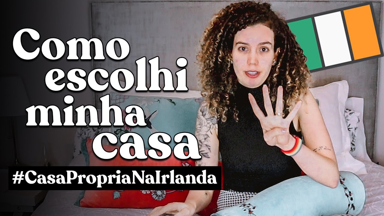 PRIMEIROS PASSOS PRA COMPRAR CASA NA IRLANDA - Série #CasaPropriaNaIrlanda #01 | Maria Quer Viajar