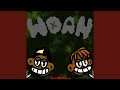 Woah! (feat. YnrKp)