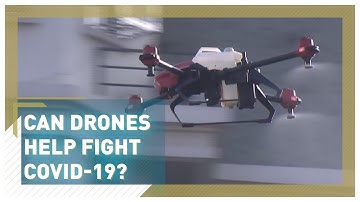 Can drones help fight the global pandemic?