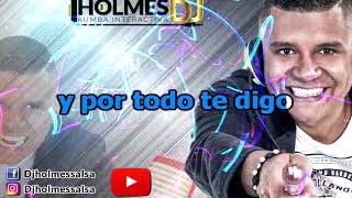 Lloro  Andy y Harold Montañez  Video Liryc letra  Holmes DJ