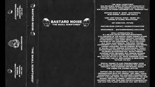 Bastard Noise - The Skull Scriptures - Cassette (Deathbed Tapes 2021)