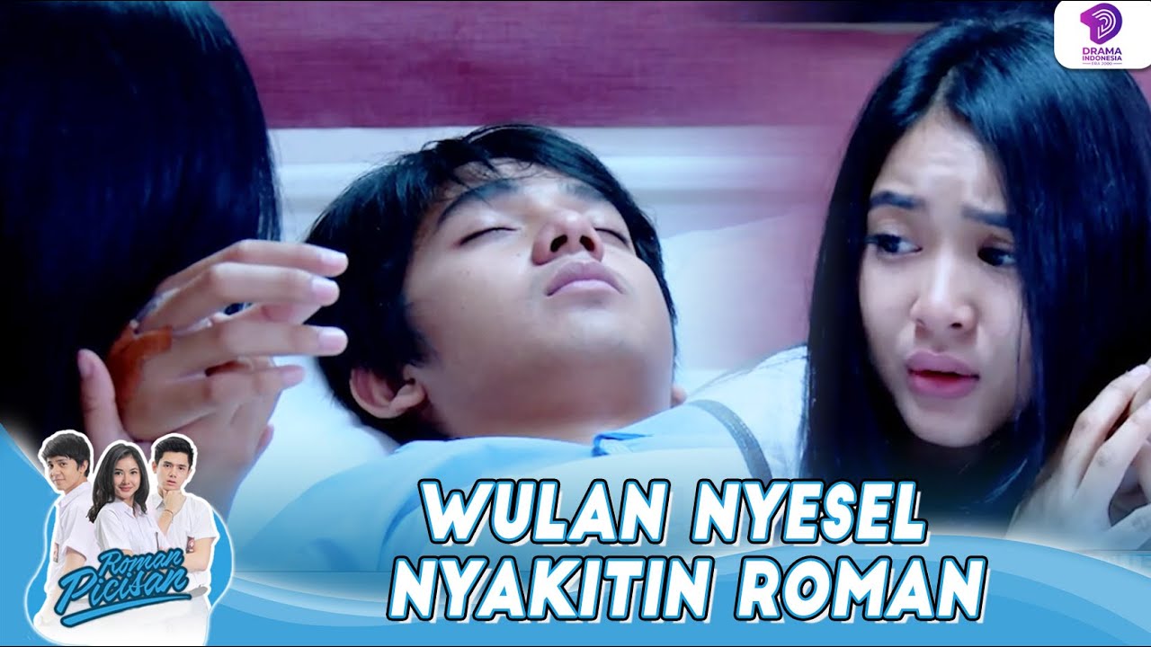NANGIS SEEGUKAN, WULAN NYESEL NYAKITIN ROMAN | ROMAN PICISAN | EPS 76 (4/5)