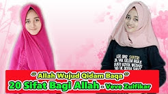 Sholawat Terbaru - VEVE ZULFIKAR - "Allah Wujud Qidam Baqa" - 20 Sifat Wajib Bagi Allah SWT  - Durasi: 3:15. 