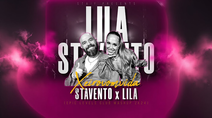 Stavento x Lila - Χειροβομβίδα (STAiF Epic Levels Club Mashup 2k24)