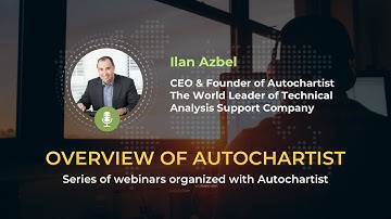 Autochartist Webinar N1 - Overview of Autochartist 07.12.21 | IFC Markets