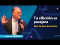 TU AFLICCIÓN ES PASAJERA PORQUE DIOS TE DARÁ LA VICTORIA - ALVARO TORRES