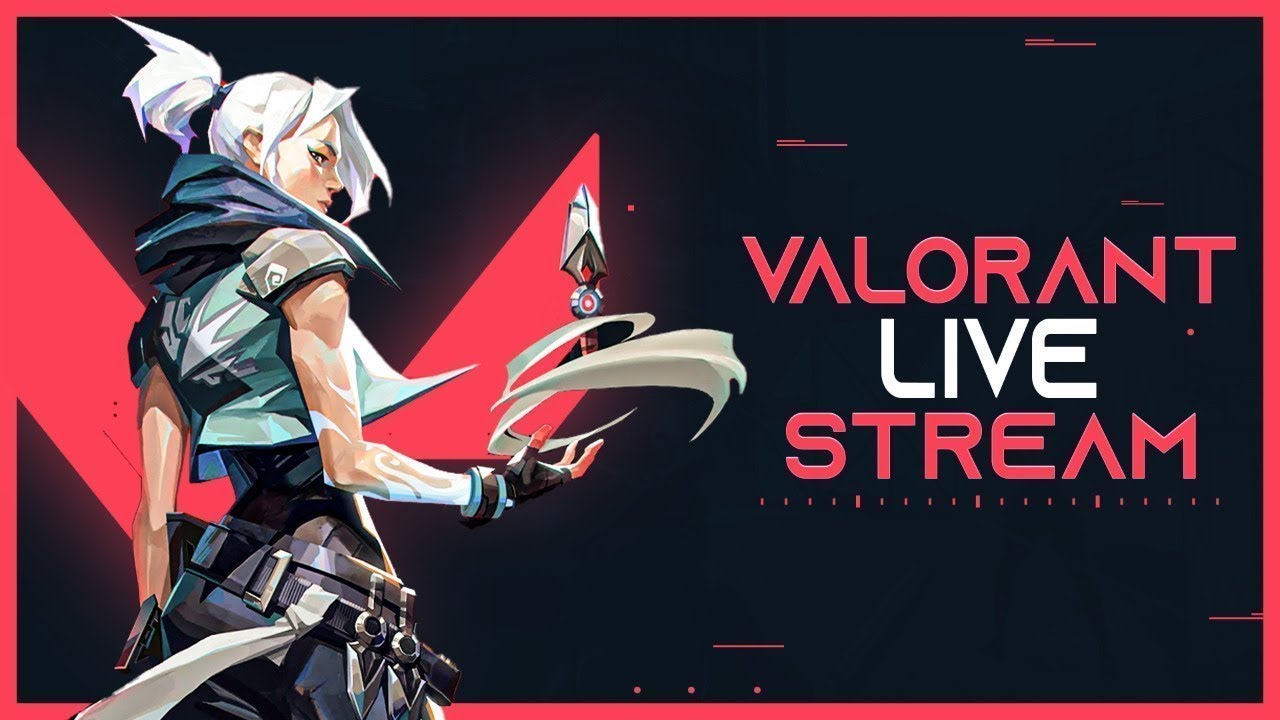 Valorant Live Chill Stream Youtube Valorant Live Chill Stream Youtube