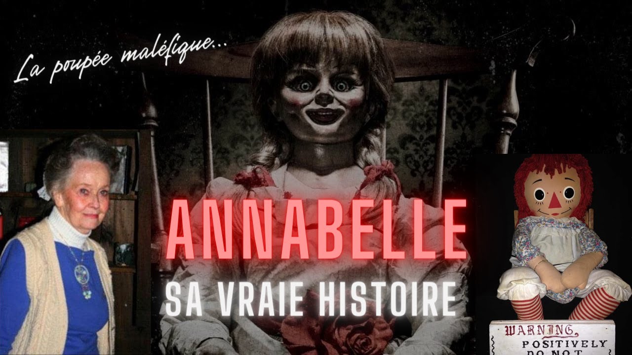 Annabelle, la vraie histoire de la poupée maléfique... YouTube Annabelle, la vraie histoire de la poupée maléfique... YouTube