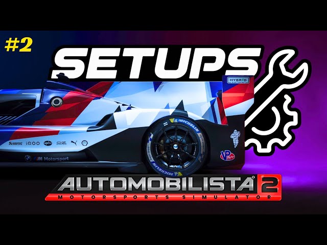 Automobilista 2 [AMS 2]: How to Optimize Your SETUP Using