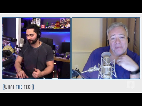 What The Tech LIVE! 2.14.19