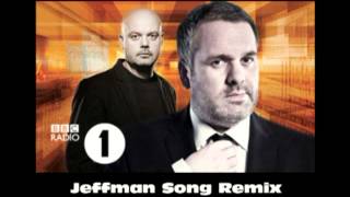 My Jeffman Remix (Chris Moyles Show 2004)