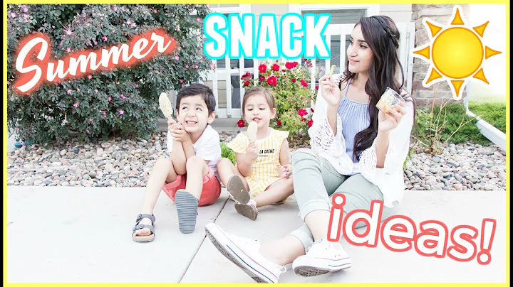 Summer Snack Ideas for Toddler & Mommy! 2017