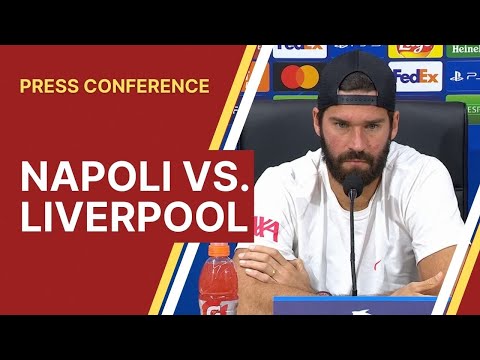Alisson Becker Press Conference | Napoli vs. Liverpool #UCL