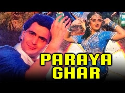 paraya-ghar-(1989)-full-hindi-movie-|-rishi-kapoor,-jaya-prada,-madhavi,-aruna-irani,-kader-khan