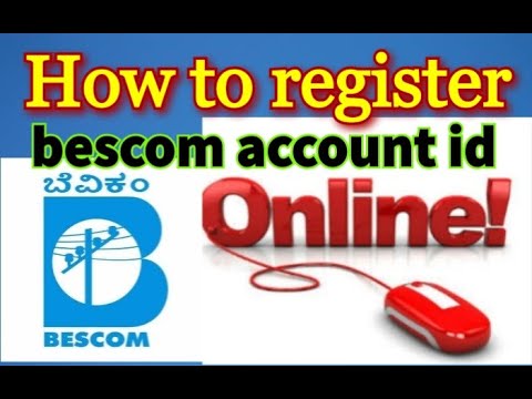How to register bescom account Id online to pay electricity bill