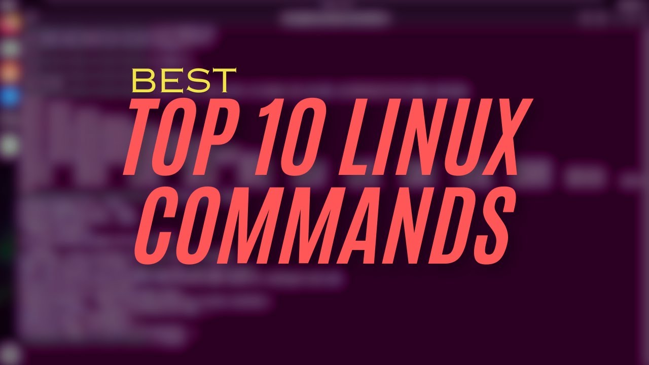 Mastering Linux: 10 Commands to Get You Started! - YouTube