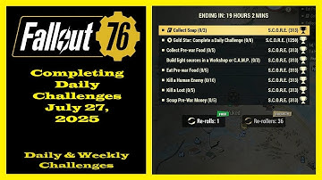 Completing Daily Challenges For July 27, 2025 - Fallout 76 Daily Challenges Guide