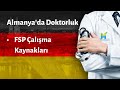 Almanya&#39;da Doktorluk - FSP Çalışma Materyalleri - Dr. Hakan Bahadır