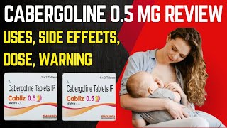 Cabergoline tablets ip 5 mg, 0.25 mg Uses in Hindi - cabergoline 0.5mg - cabliz 0.5 tablet Review