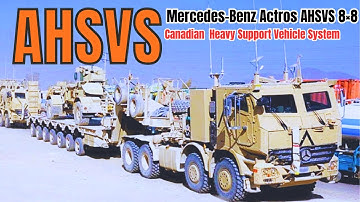 EPISODE 15  Mercedes Benz Actros 8×8 Canadian Armoured Heavy Support Vehicle System