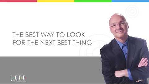 Jeff-ism: How to Look for the Next Big Thing