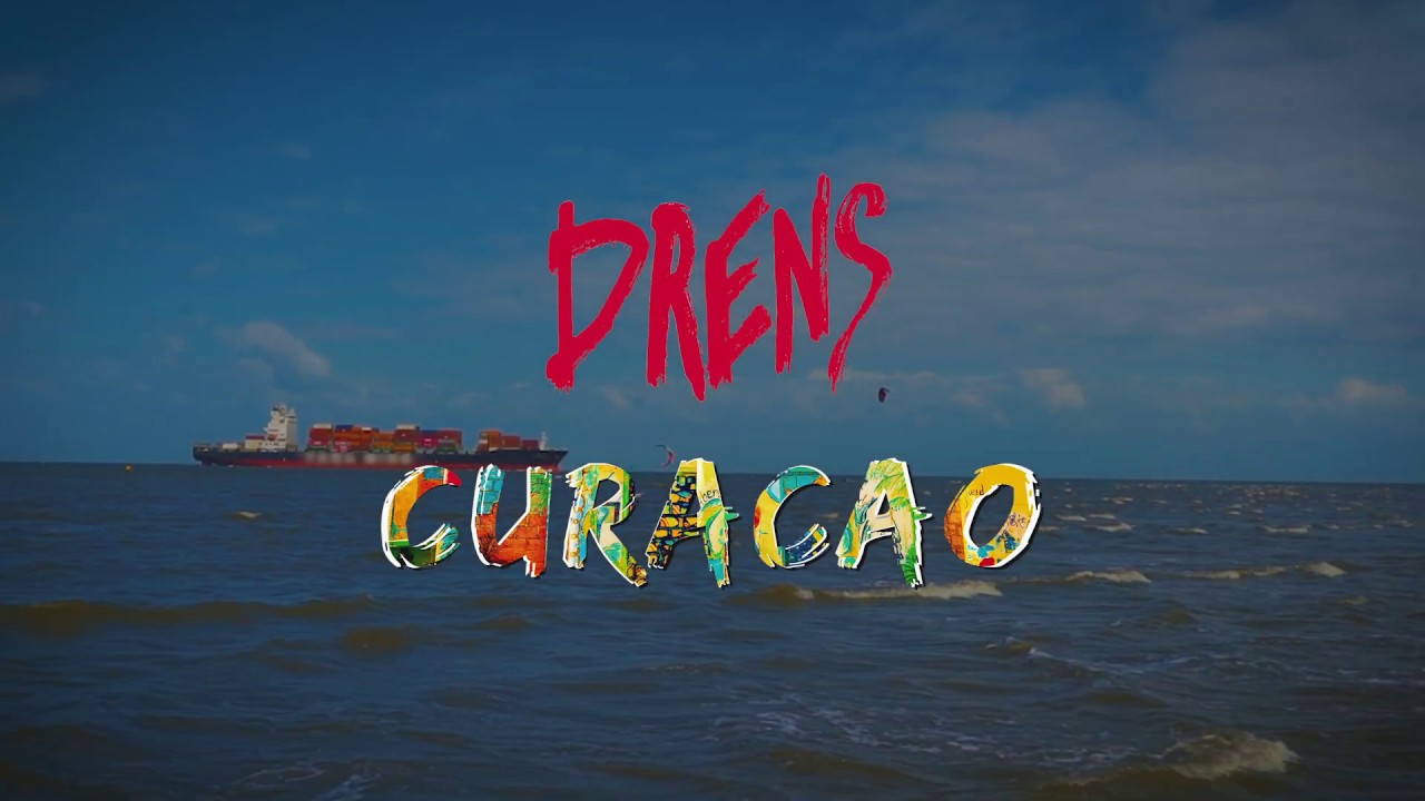Drens - Curacao (Official Video)